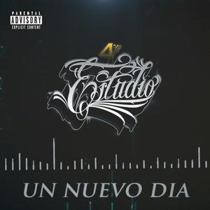 Un Nuevo Dia (feat. F-CL House, Buk ortiz, Roc Vela & Axel Dela) (Explicit)