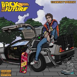 Back to the Future (Explicit)