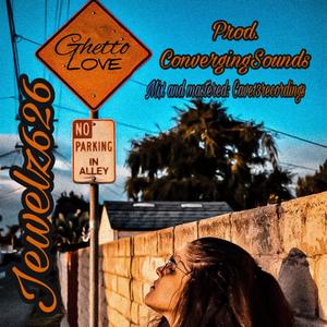 Ghetto Love (Explicit)