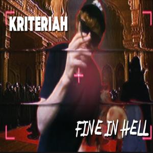 Fine In Hell (Explicit)