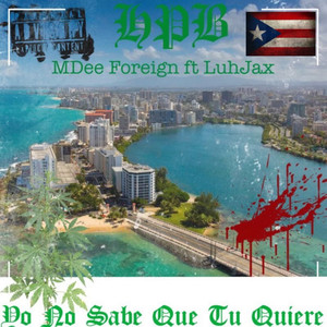 Yo No Sabe Que To Quiere (Explicit)