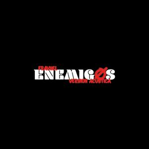 ENEMIGOS (feat. FRAVIIEL) [Acústico]