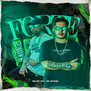 Forte Pra Da Sorte (Explicit)