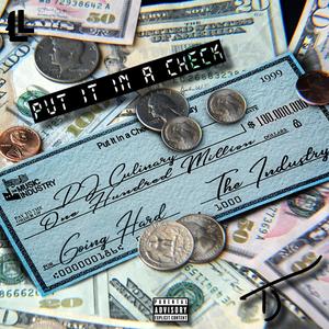 Put It In a Check (Explicit)