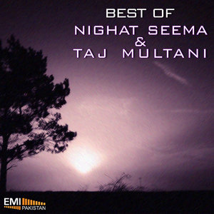 Best of Nighat Seema & Taj Multani