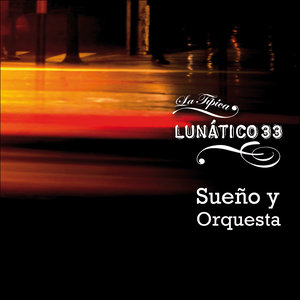 Sueño y Orquesta