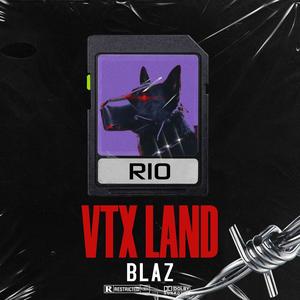 VTX LAND (Explicit)