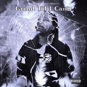 Grind Til I Can't (Explicit)