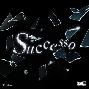 successo (feat. FIRE & Zako) (Explicit)