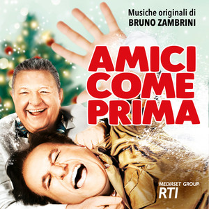 Amici come prima (Colonna sonora originale del film)