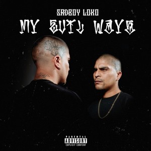 My Evil Ways (Explicit)