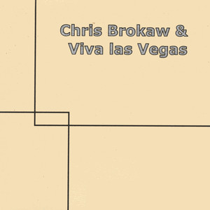 Chris Brokaw/Viva las Vegas