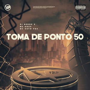 Toma de Ponto 50 (Explicit)