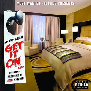 Get It on [feat. Jasmine V & K Camp] (Remix)