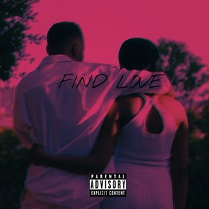 Find Love (Explicit)