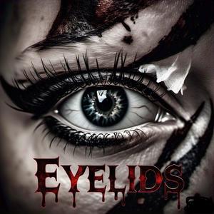 Eyelids (feat. luvnoah) (Explicit)