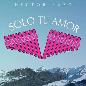 Solo Tu Amor