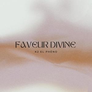 Faveur Divine