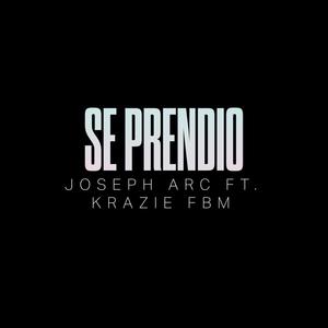 Se Prendio (feat. Krazie FBM) (Explicit)