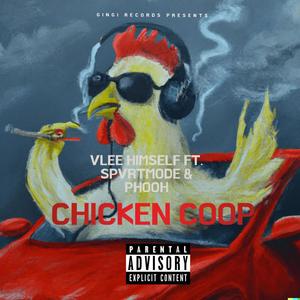 Chicken Coupe (feat. SpvrtMode & Pooh Bear) (Explicit)