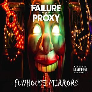 Funhouse Mirrors (Explicit)