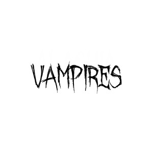 Vampires (Explicit)