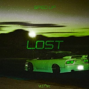 Lost (Sped Up)