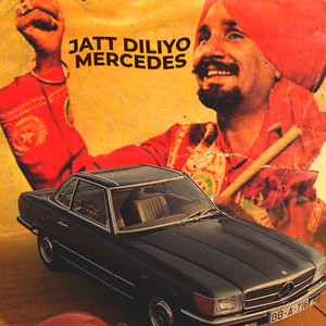 Jatt Diliyo Mercedes