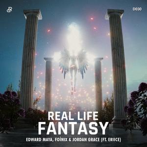Real Life Fantasy (feat. ERIICE)