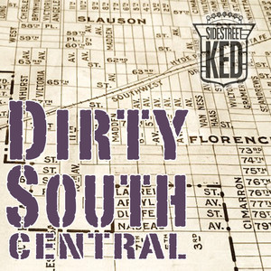 Dirty South Central (Explicit)