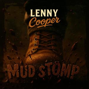 Mud Stomp (Explicit)