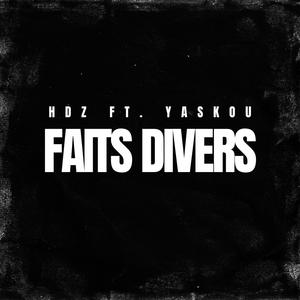 Faits Divers (feat. Yaskou)