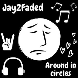 Around In Circles (Explicit)