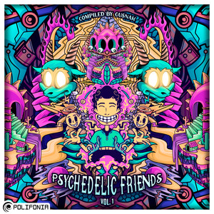 Psychedelic Friends Vol. 01 Compiled by Gusnak