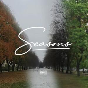 Seasons (Explicit)