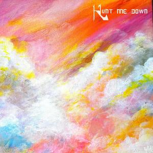 Hunt Me Down (feat. Ian Marino)