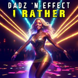 I rather (feat. Eva-L)