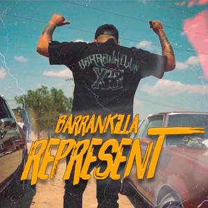 Barrankilla Represent (Explicit)