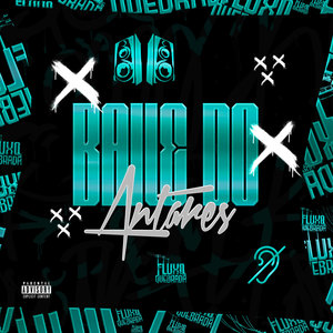 Baile do Antares (Explicit)