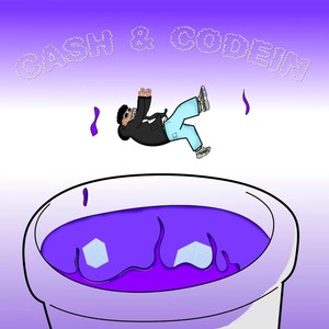 Cash & Codein (Explicit)