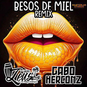 Besos de Miel (Remix)