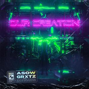 Our Creation (Extended Mix)