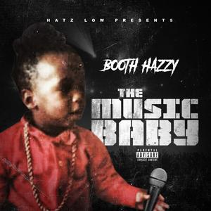 The Music Baby (Explicit)