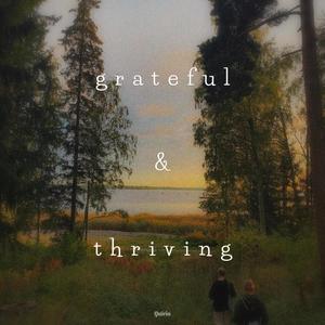 grateful & thriving (feat. filip)