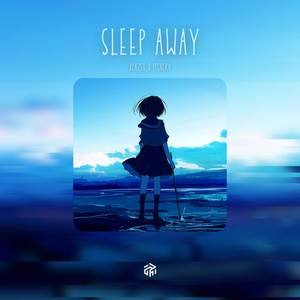 Sleep Away (Instrumental)
