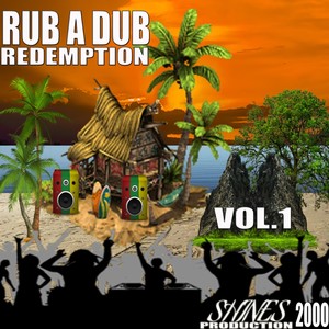 Rub a Dub Redemption, Vol. 1