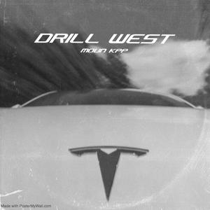 Drill West (Explicit)