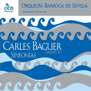 Carles Baguer (1768-1080): Sinfonías