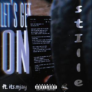 Let's get it on (feat. its.mjay) (Explicit)