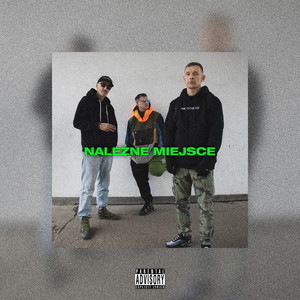 Należne Miejsce (Explicit)